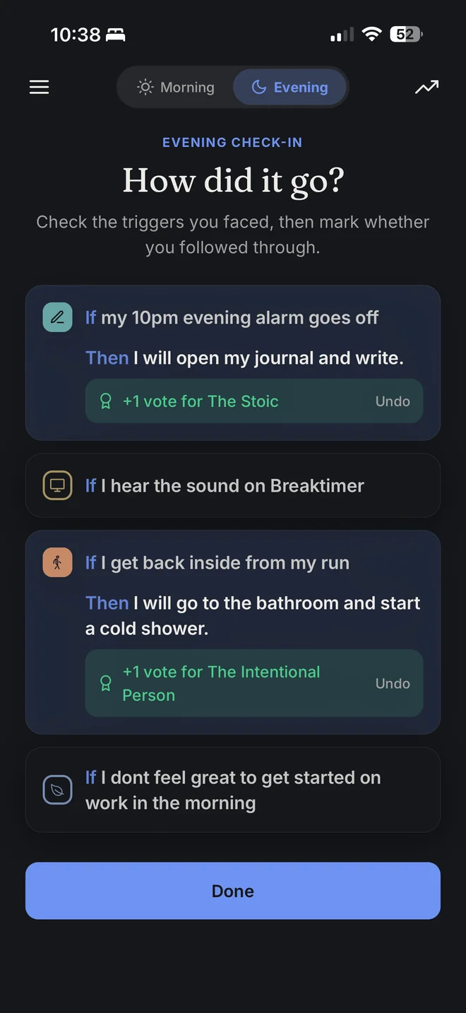 If/Then Habits evening check-in reviewing which triggers were followed through on